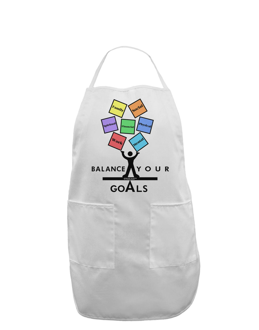 Balance Your Goals Adult Apron-Bib Apron-TooLoud-White-One-Size-Davson Sales