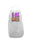 Eat Sleep Rave Repeat Color Adult Apron by TooLoud-Bib Apron-TooLoud-White-One-Size-Davson Sales