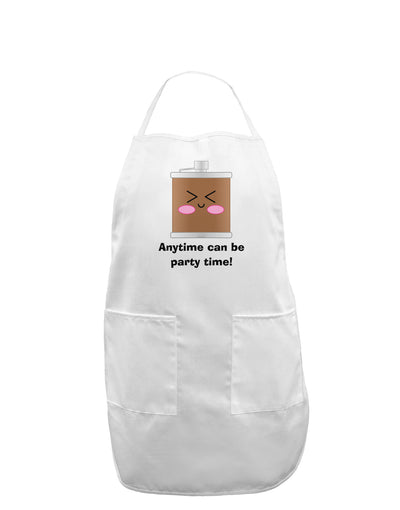 Anytime can be party time Adult Apron-Bib Apron-TooLoud-White-One-Size-Davson Sales