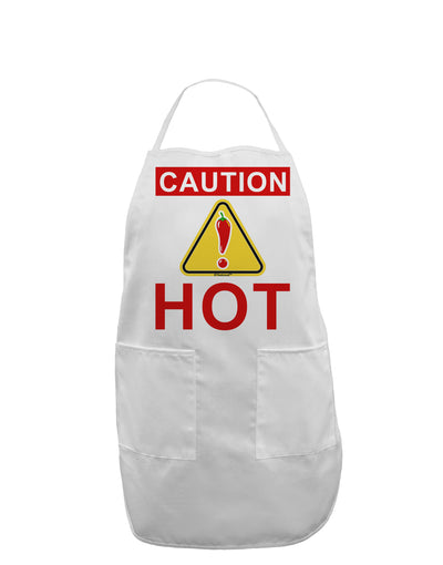 Caution Hot Chili Pepper Sign Adult Apron-Bib Apron-TooLoud-White-One-Size-Davson Sales