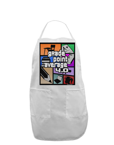 GPA 4 - Grade Point Average Adult Apron-Bib Apron-TooLoud-White-One-Size-Davson Sales