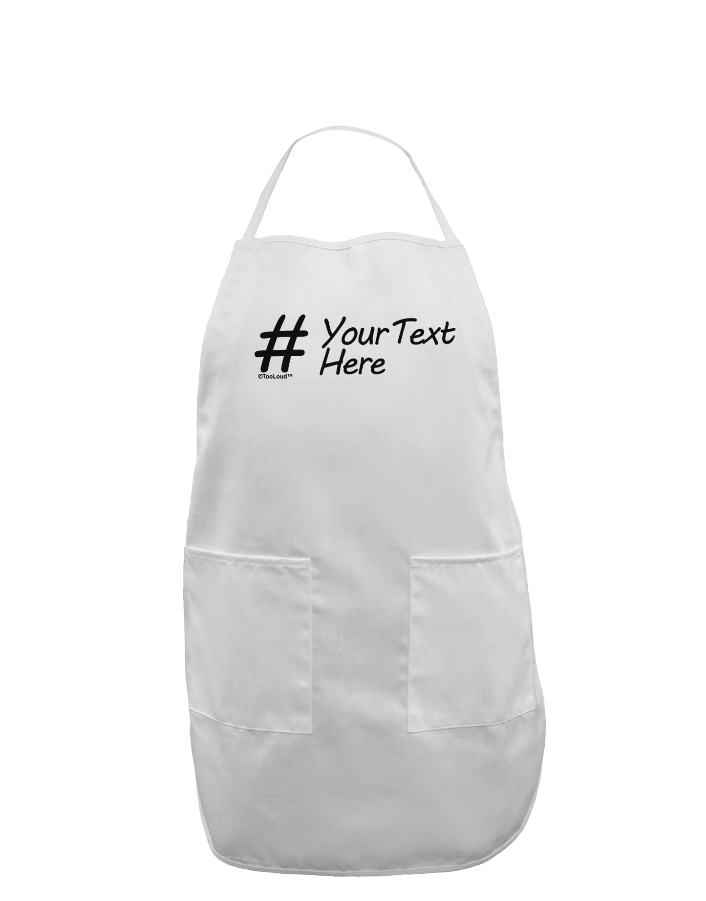 Personalized Hashtag Adult Apron by TooLoud-Bib Apron-TooLoud-White-One-Size-Davson Sales