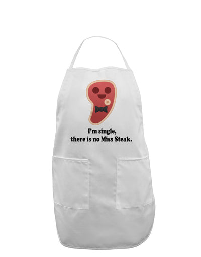 There Is No Miss Steak Adult Apron by TooLoud-Bib Apron-TooLoud-White-One-Size-Davson Sales