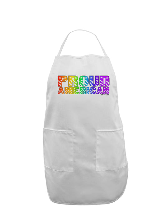 Proud American Rainbow Text Adult Apron by TooLoud-Bib Apron-TooLoud-White-One-Size-Davson Sales