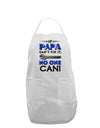 If Papa Can't Fix It Adult Apron-Bib Apron-TooLoud-White-One-Size-Davson Sales