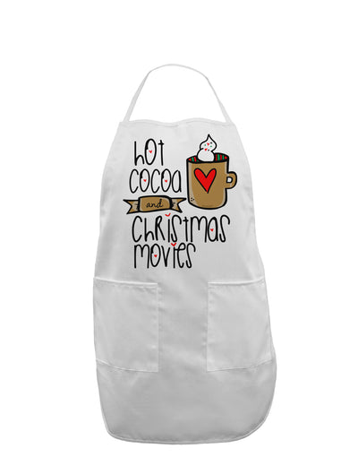 Hot Cocoa and Christmas Movies Adult Apron-Bib Apron-TooLoud-White-One-Size-Davson Sales