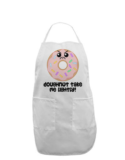 Doughnut - Doughnut Take Me Lightly Adult Apron by TooLoud-Bib Apron-TooLoud-White-One-Size-Davson Sales