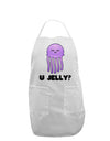 U Jelly Cute Jellyfish Adult Apron by TooLoud-Bib Apron-TooLoud-White-One-Size-Davson Sales