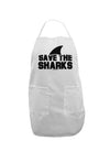 Save The Sharks - Fin Adult Apron-Bib Apron-TooLoud-White-One-Size-Davson Sales