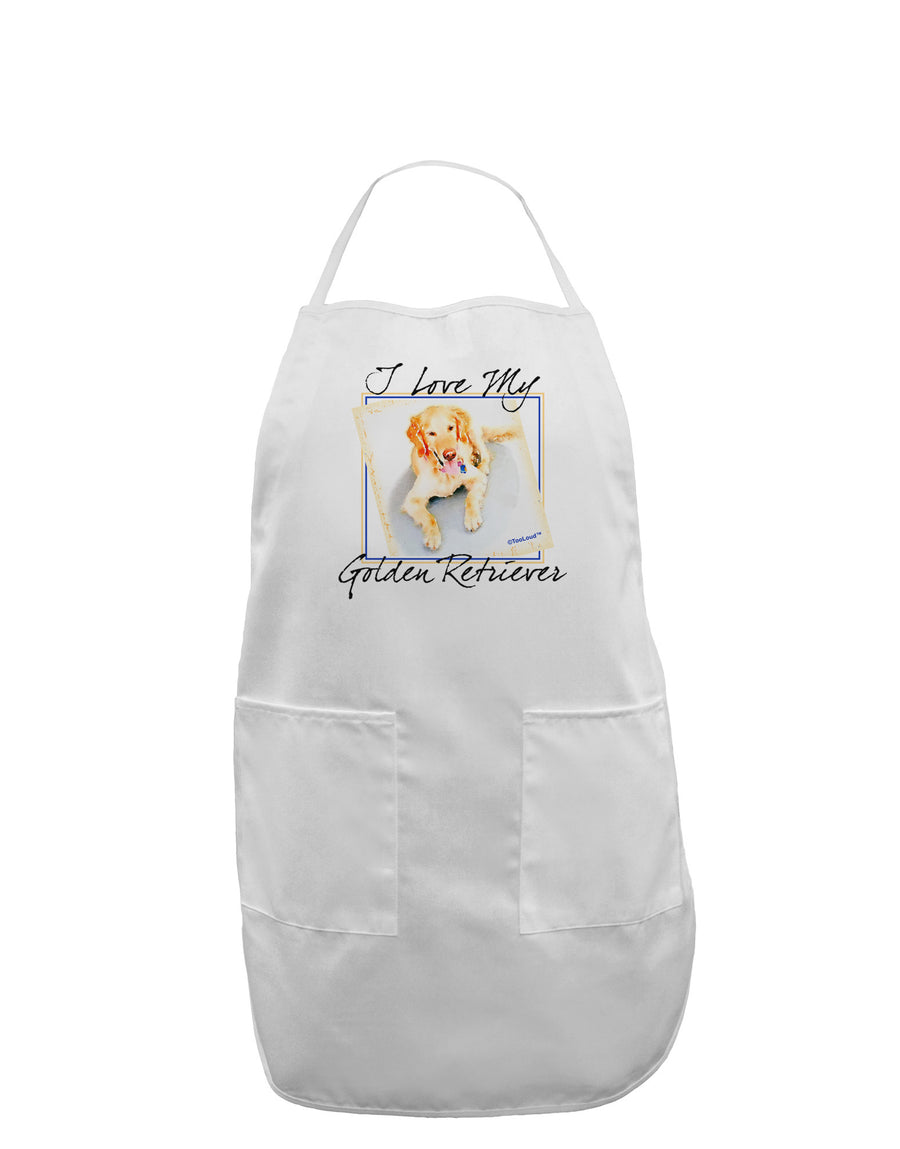 I Love My Golden Retriever Adult Apron-Bib Apron-TooLoud-White-One-Size-Davson Sales