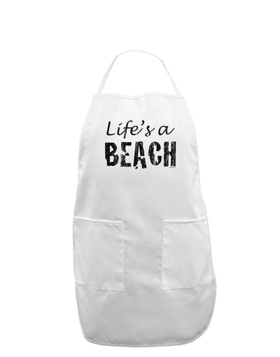 Lifes a beach Adult Apron-Bib Apron-TooLoud-White-One-Size-Davson Sales