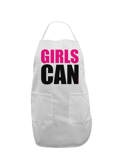 Girls Can Adult Apron by TooLoud-Bib Apron-TooLoud-White-One-Size-Davson Sales