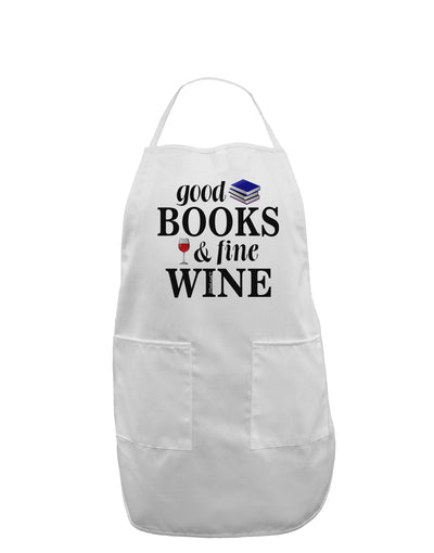 Good Books and Fine Wine Adult Apron-Bib Apron-TooLoud-White-One-Size-Davson Sales