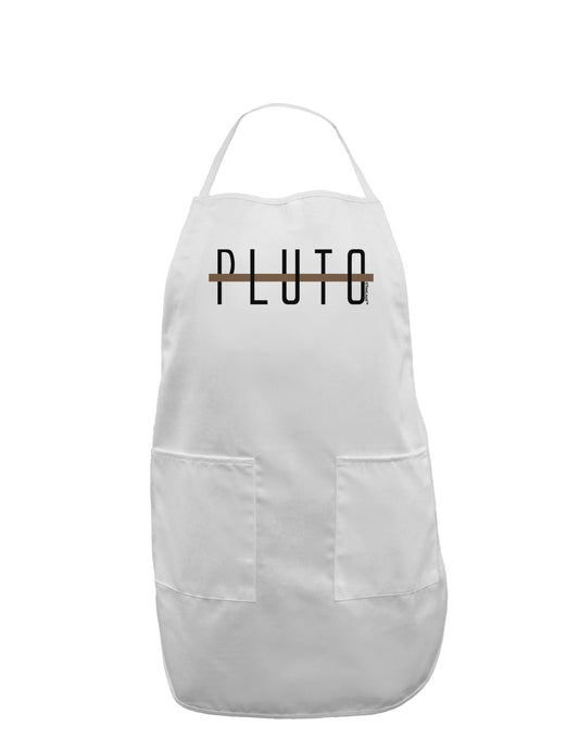 Planet Pluto Text Only Adult Apron-Bib Apron-TooLoud-White-One-Size-Davson Sales