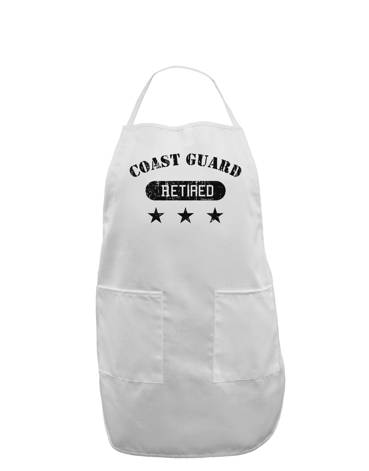 Retired Coast Guard Adult Apron-Bib Apron-TooLoud-White-One-Size-Davson Sales