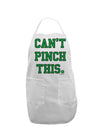 Can't Pinch This - St. Patrick's Day Adult Apron by TooLoud-Bib Apron-TooLoud-White-One-Size-Davson Sales