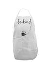 TooLoud Be Kind Adult Apron-Bib Apron-TooLoud-White-One-Size-Davson Sales