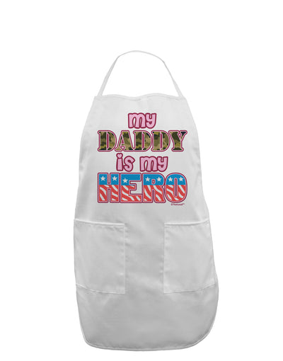 My Daddy is My Hero - Armed Forces - Pink Adult Apron by TooLoud-Bib Apron-TooLoud-White-One-Size-Davson Sales