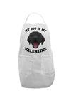 My Dog is my Valentine Black Adult Apron-Bib Apron-TooLoud-White-One-Size-Davson Sales