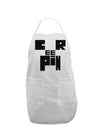 Creepin Adult Apron-Bib Apron-TooLoud-White-One-Size-Davson Sales