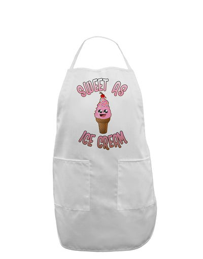 Cute Ice Cream Cone - Sweet As Ice Cream Adult Apron-Bib Apron-TooLoud-White-One-Size-Davson Sales