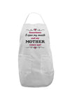 My Mother Comes Out Adult Apron-Bib Apron-TooLoud-White-One-Size-Davson Sales