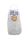 I Hope Sen-Pie Notices Me Adult Apron-Bib Apron-TooLoud-White-One-Size-Davson Sales