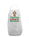 This One Is Ready For Christmas Adult Apron-Bib Apron-TooLoud-White-One-Size-Davson Sales