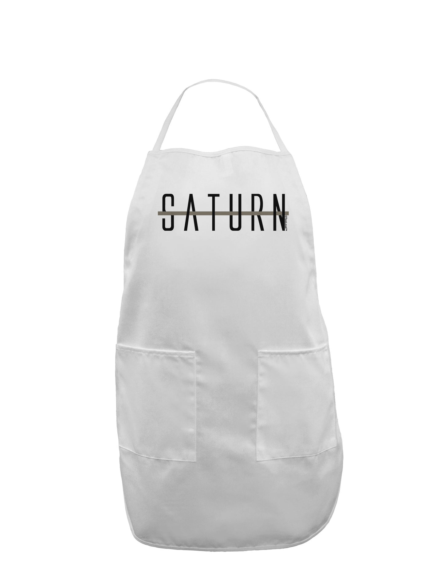 Planet Saturn Text Only Adult Apron-Bib Apron-TooLoud-White-One-Size-Davson Sales