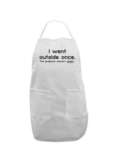 I Went Outside Once Text Adult Apron-Bib Apron-TooLoud-White-One-Size-Davson Sales