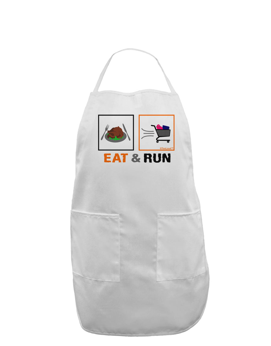 Eat & Run Black Friday Adult Apron-Bib Apron-TooLoud-White-One-Size-Davson Sales