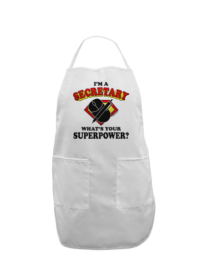 Secretary - Superpower Adult Apron-Bib Apron-TooLoud-White-One-Size-Davson Sales