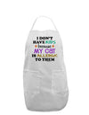 I Don't Have Kids - Cat Adult Apron-Bib Apron-TooLoud-White-One-Size-Davson Sales