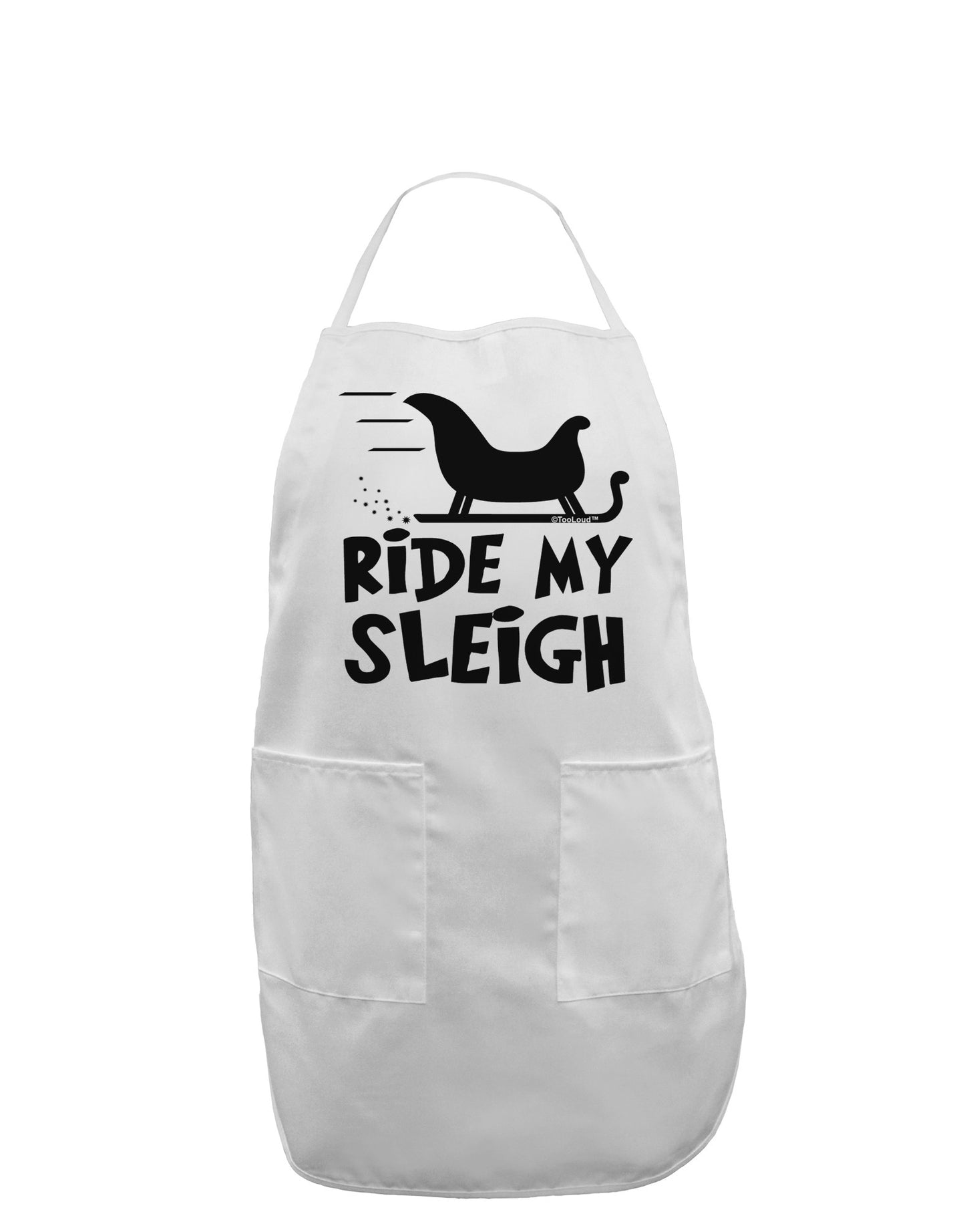 Ride My Sleigh BnW Adult Apron-Bib Apron-TooLoud-White-One-Size-Davson Sales