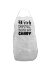 TooLoud Witch Betta Have - Distressed Adult Apron-Bib Apron-TooLoud-White-One-Size-Davson Sales