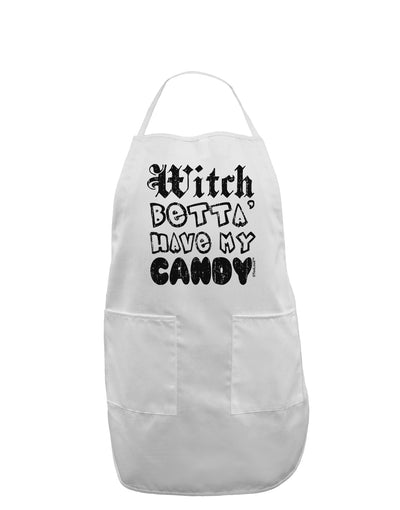 TooLoud Witch Betta Have - Distressed Adult Apron-Bib Apron-TooLoud-White-One-Size-Davson Sales