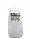 Make It Reindeer Adult Apron-Bib Apron-TooLoud-White-One-Size-Davson Sales