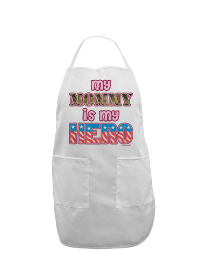 My Mommy is My Hero - Armed Forces - Pink Adult Apron by TooLoud-Bib Apron-TooLoud-White-One-Size-Davson Sales