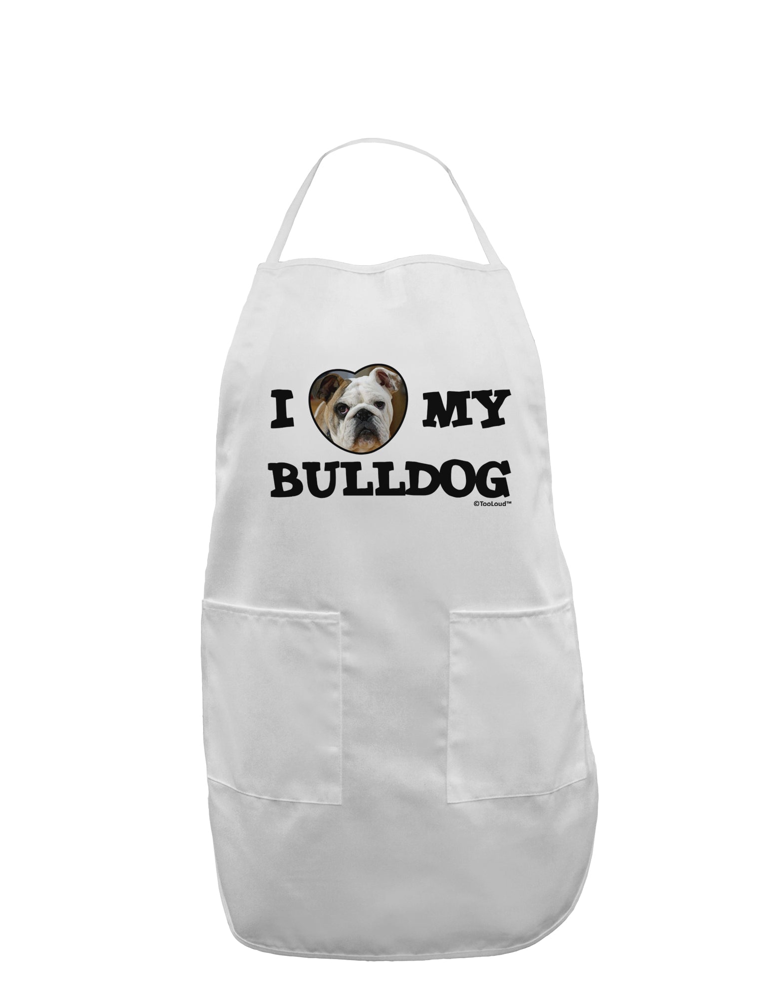 I Heart My Bulldog Adult Apron by TooLoud-Bib Apron-TooLoud-White-One-Size-Davson Sales