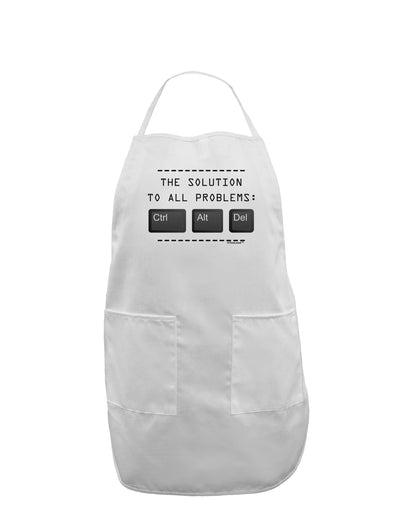 The Solution - Ctrl Alt Del Adult Apron-Bib Apron-TooLoud-White-One-Size-Davson Sales