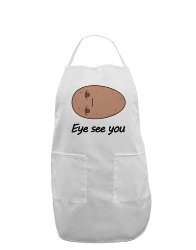 Potato - Eye See You Adult Apron-Bib Apron-TooLoud-White-One-Size-Davson Sales