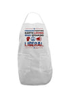 Freedom Fighting Liberal Adult Apron-Bib Apron-TooLoud-White-One-Size-Davson Sales