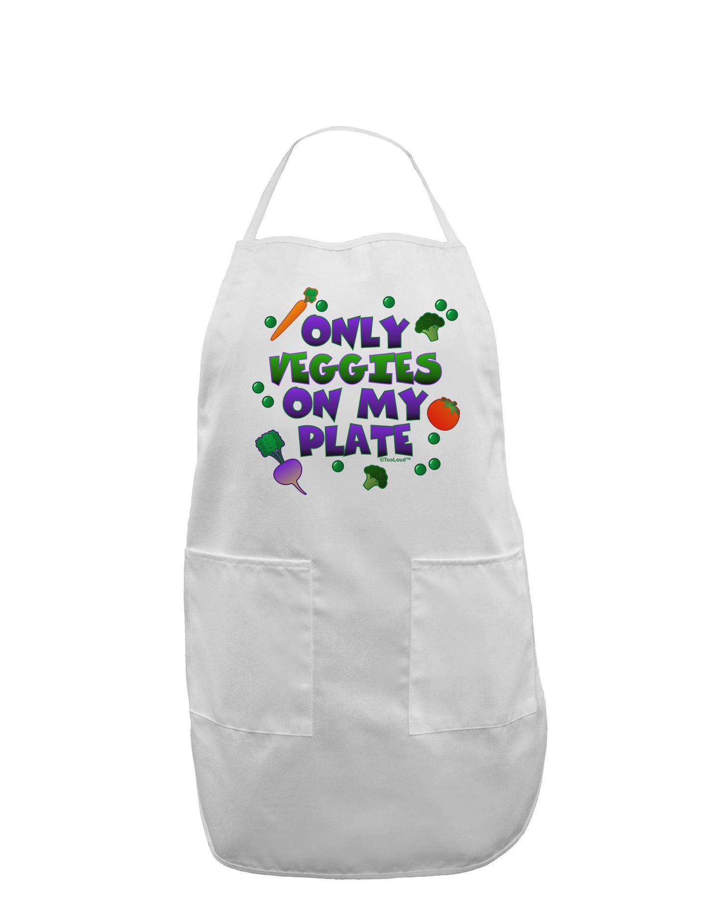 Only Veggies On My Plate Adult Apron-Bib Apron-TooLoud-White-One-Size-Davson Sales