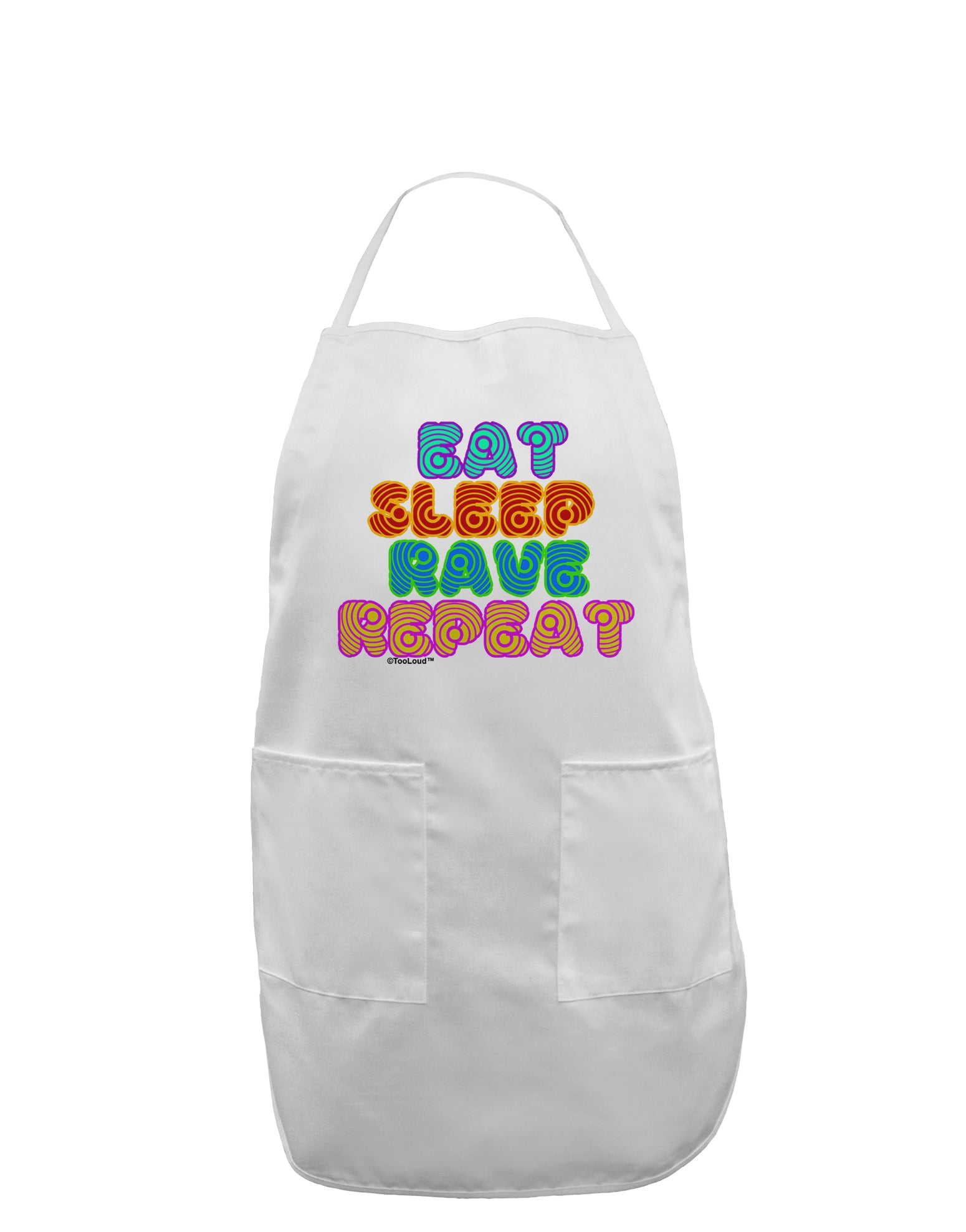 Eat Sleep Rave Repeat Hypnotic Adult Apron by TooLoud-Bib Apron-TooLoud-White-One-Size-Davson Sales