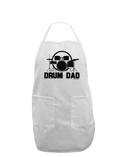 Drum Dad Adult Apron by TooLoud-Bib Apron-TooLoud-White-One-Size-Davson Sales