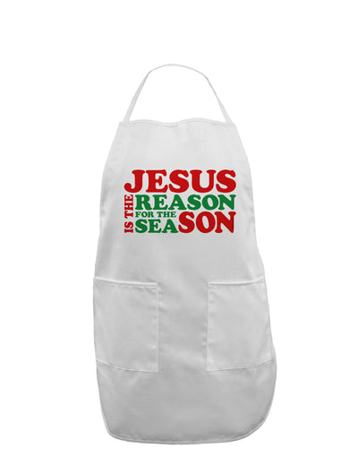 Jesus is the Reason for the Season Christmas Adult Apron-Bib Apron-TooLoud-White-One-Size-Davson Sales