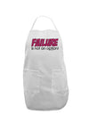 Failure Is Not An Option Adult Apron by TooLoud-Bib Apron-TooLoud-White-One-Size-Davson Sales