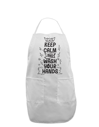 Keep Calm and Wash Your Hands Adult Apron-Bib Apron-TooLoud-White-One-Size-Davson Sales