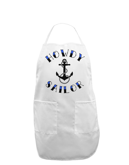 Howdy Sailor Nautical Anchor Adult Apron-Bib Apron-TooLoud-White-One-Size-Davson Sales