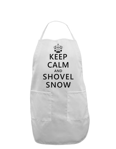 Keep Calm and Shovel Snow Adult Apron-Bib Apron-TooLoud-White-One-Size-Davson Sales